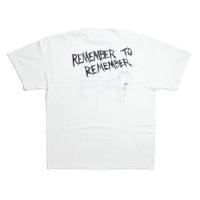Remember To Remember T-Shirt